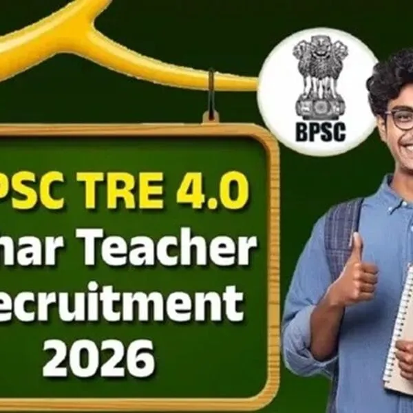 BPSC TRE 4.0 Recruitment 2026, Bihar to Recruit Around 46,000 Teachers in Major State Hiring Drive Starting March